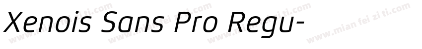 Xenois Sans Pro Regu字体转换